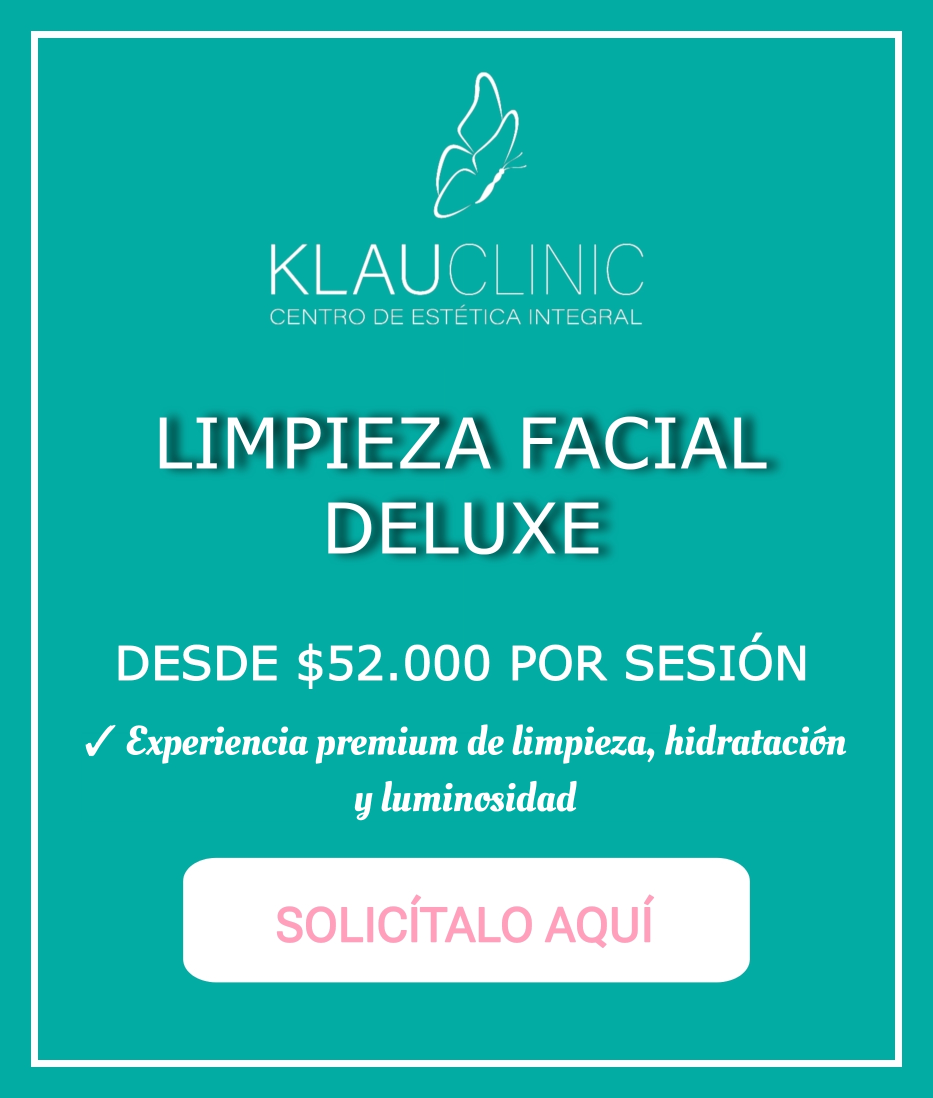 Limpieza Facial Deluxe Klauclinic