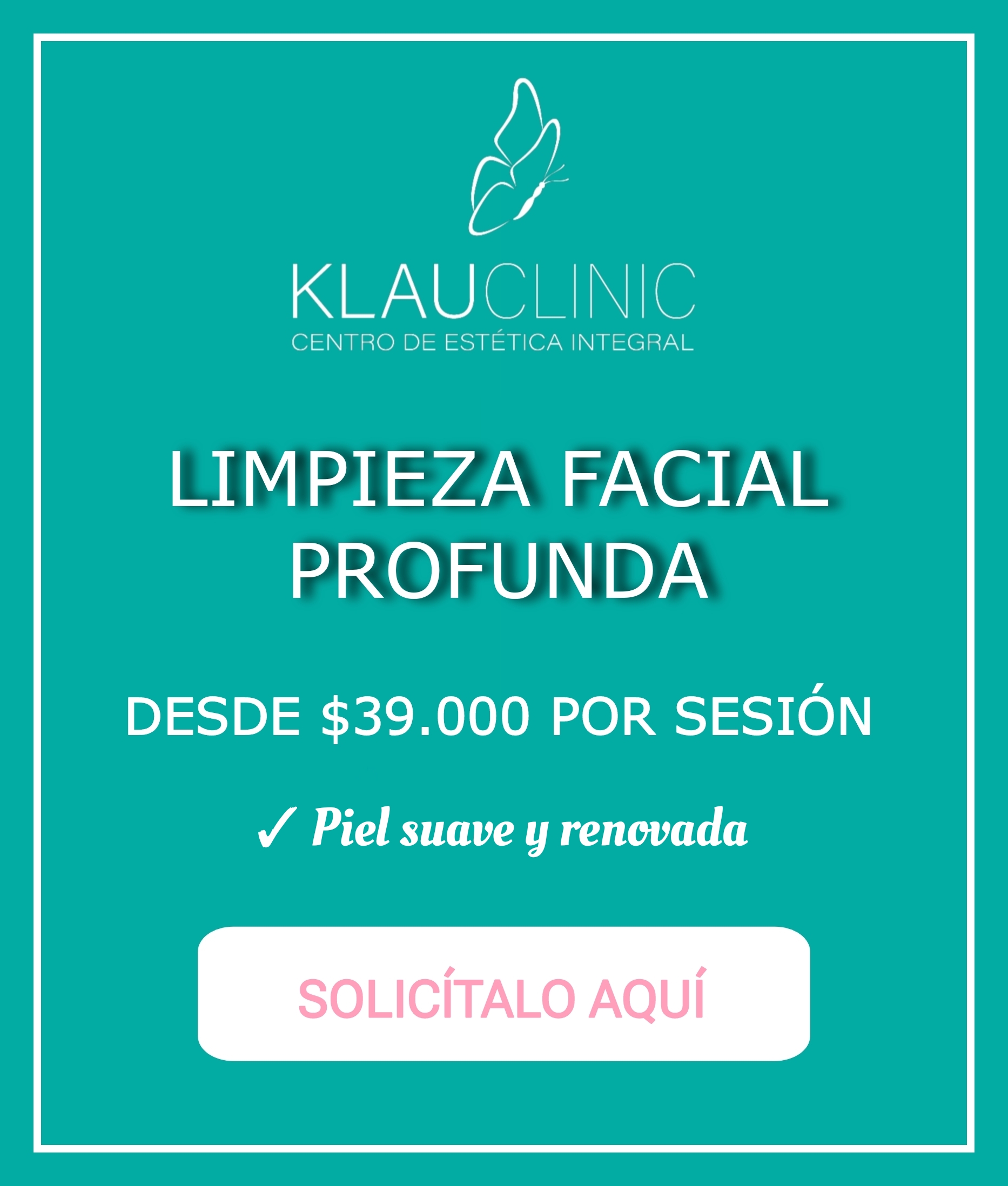Limpieza Facial Profunda Klauclinic